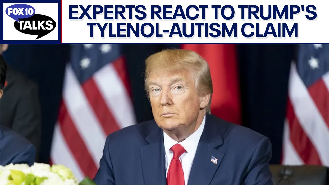 Experts react to Trump's claims that Tylenol is linked to autism | FOX 10 Talks