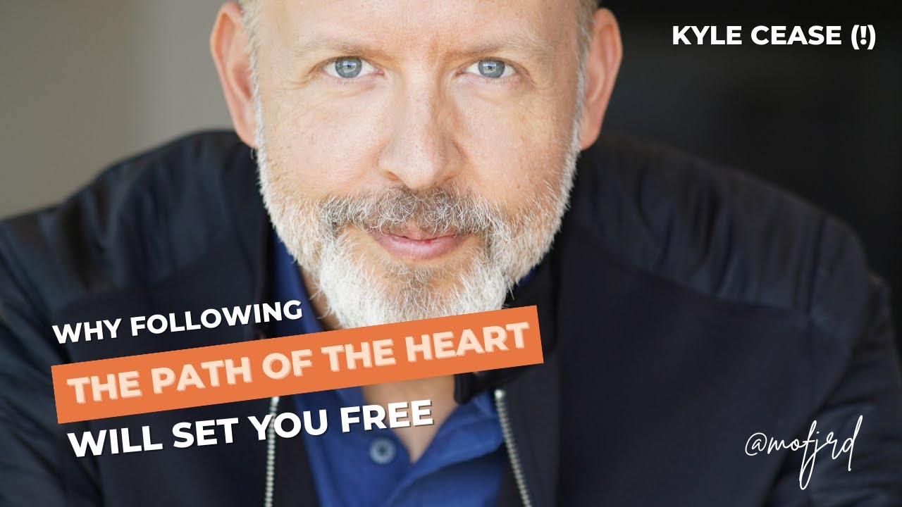 115. Kyle Cease - Why following the path of the heart will set you free