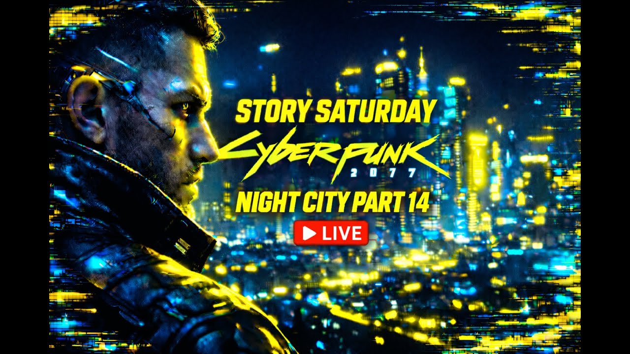 Becoming a Legend in Night City! - Cyberpunk 2077 Walkthrough Part 14.