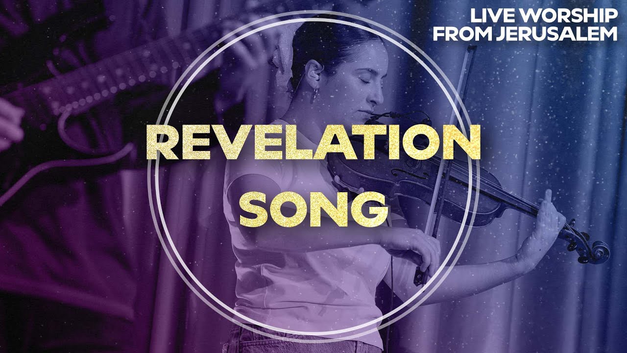 Revelation song | Worship from Jerusalem
