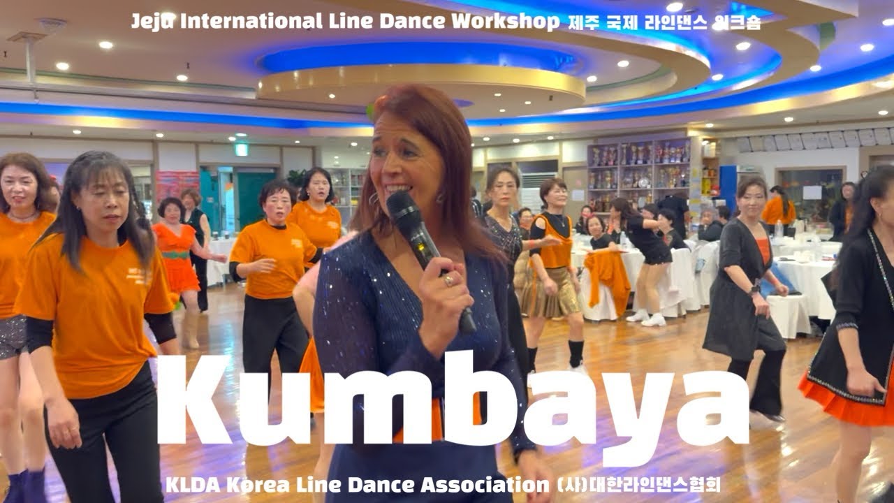 Kumbaya/Jeju International Line Dance Workshop /High Improver/Memories with Maggie