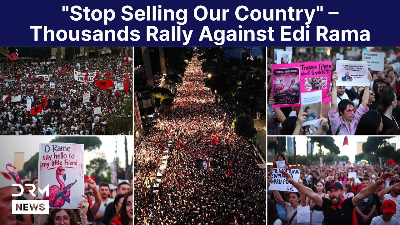 &lsquo;Albania Is Not For Sale&rsquo; Massive Protest Targets Edi Rama And Kushner Resort Plan | DRM News | AC1F