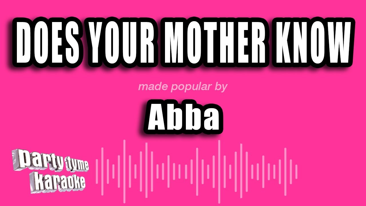 Abba - Does Your Mother Know (Karaoke Version)