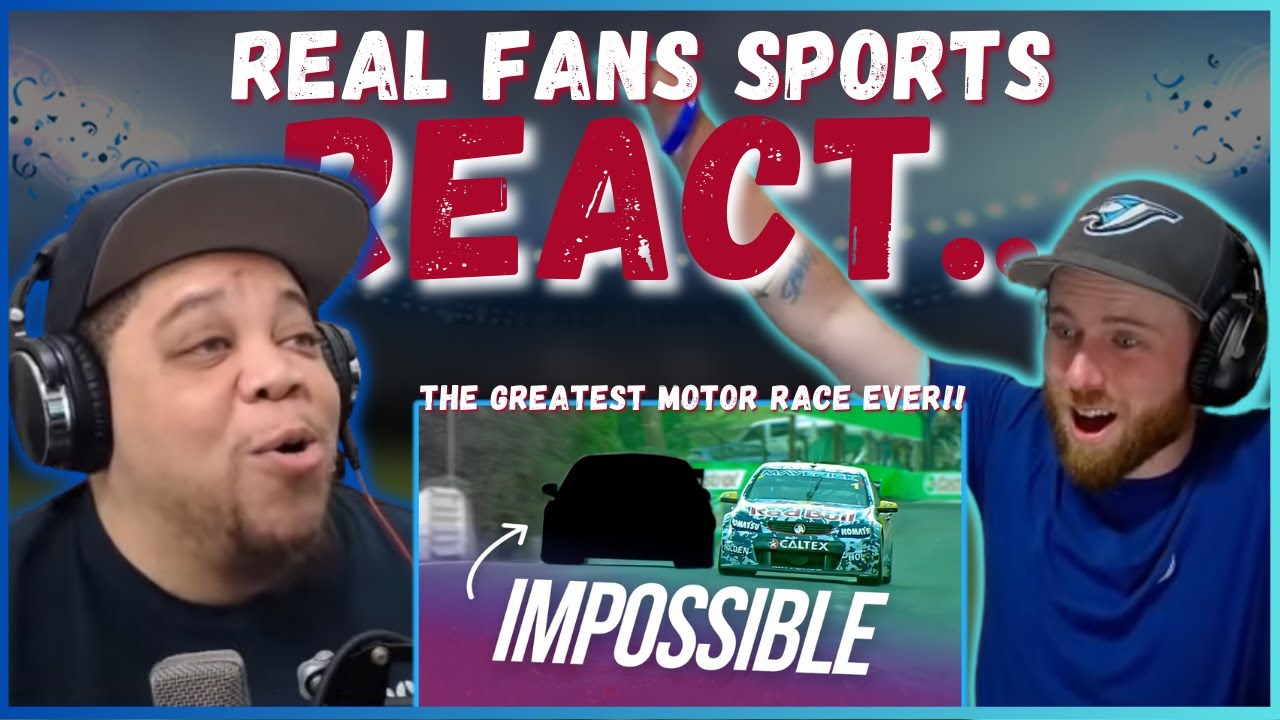 AMERICAN REACTS TO THE GREATEST MOTOR RACE EVER | 2014 BATHURST 1000 || REAL FANS SPORTS