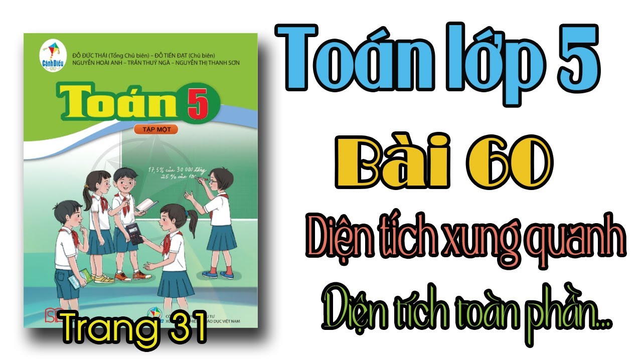 Toán lớp 5 sách cánh diều Bài 60 Diện tích xung quanh,diện tích toàn phần trang 31