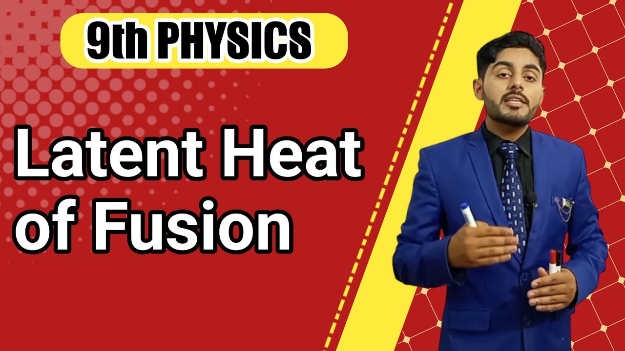 Latent Heat of Fusion urdu lecture | latent heat of fusion class9 | latent heat of fusion experiment