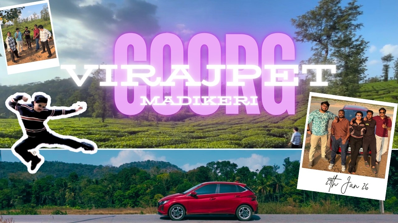 Road Trip to Virajpet - Club Mahindra - Madikeri 🌳