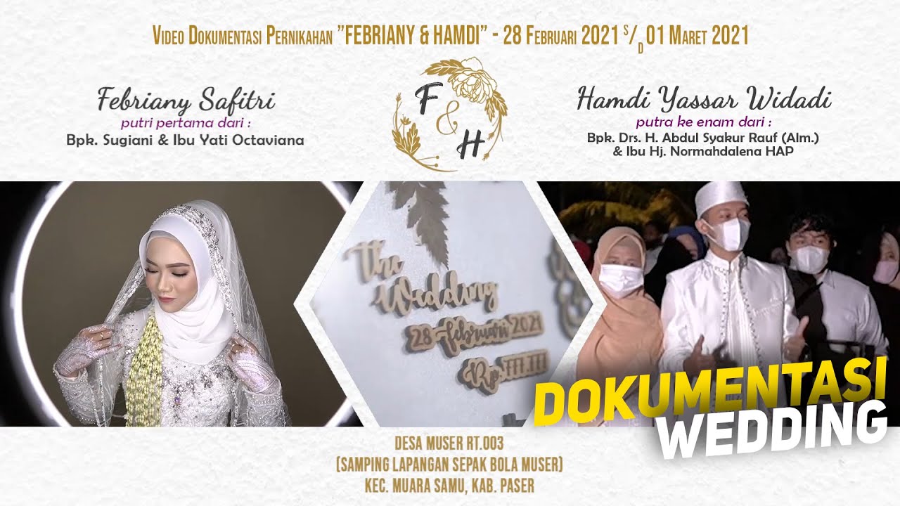 DOKUMENTASI WEDDING - Feby & Dedy (Lupanapas Studio ft. Rolic Studio)