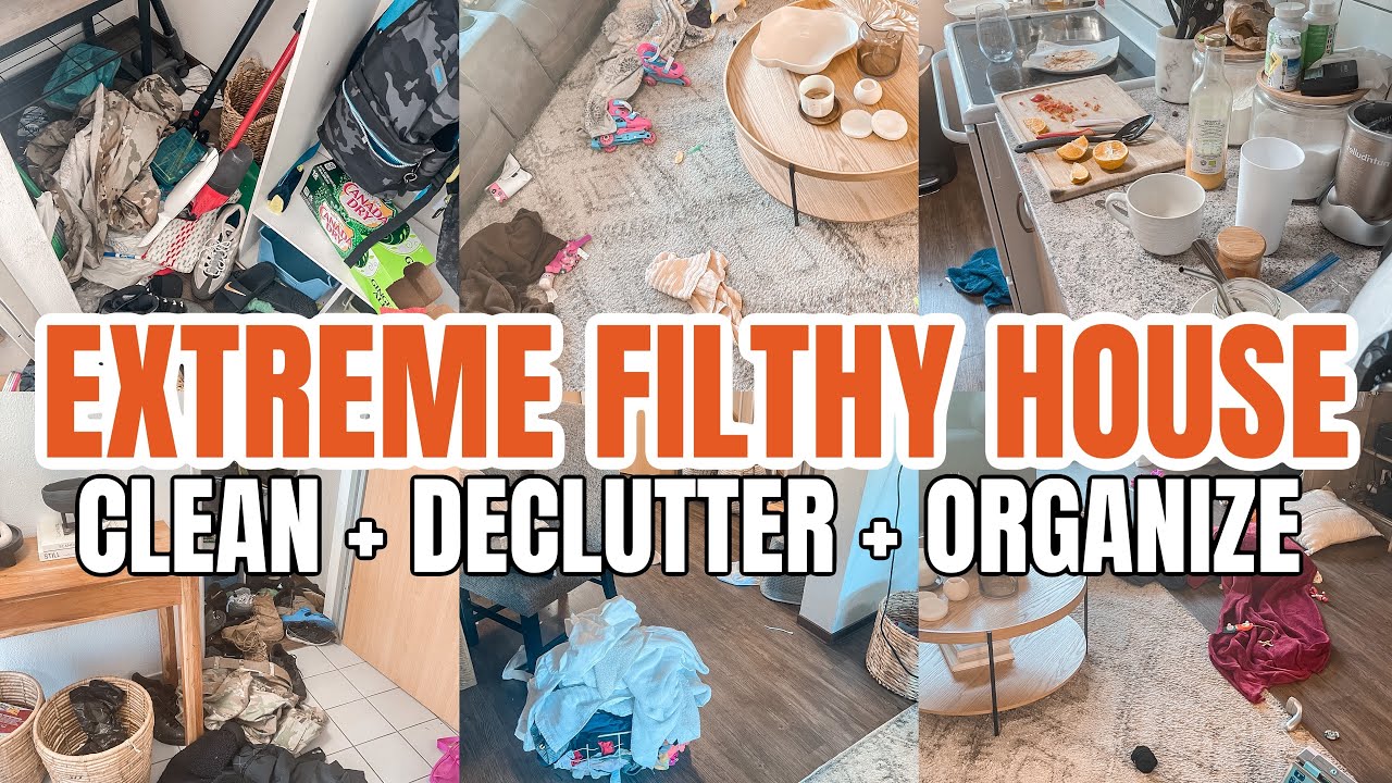 FILTHY HOUSE DECLUTTER ORGANIZE CLEAN WITH ME |EXTREME SUMMER CLEANING MOTIVATION|2023 CLEAN WITH ME