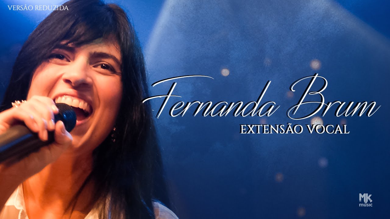 Fernanda Brum - Extensão Vocal (Bb2-G6)