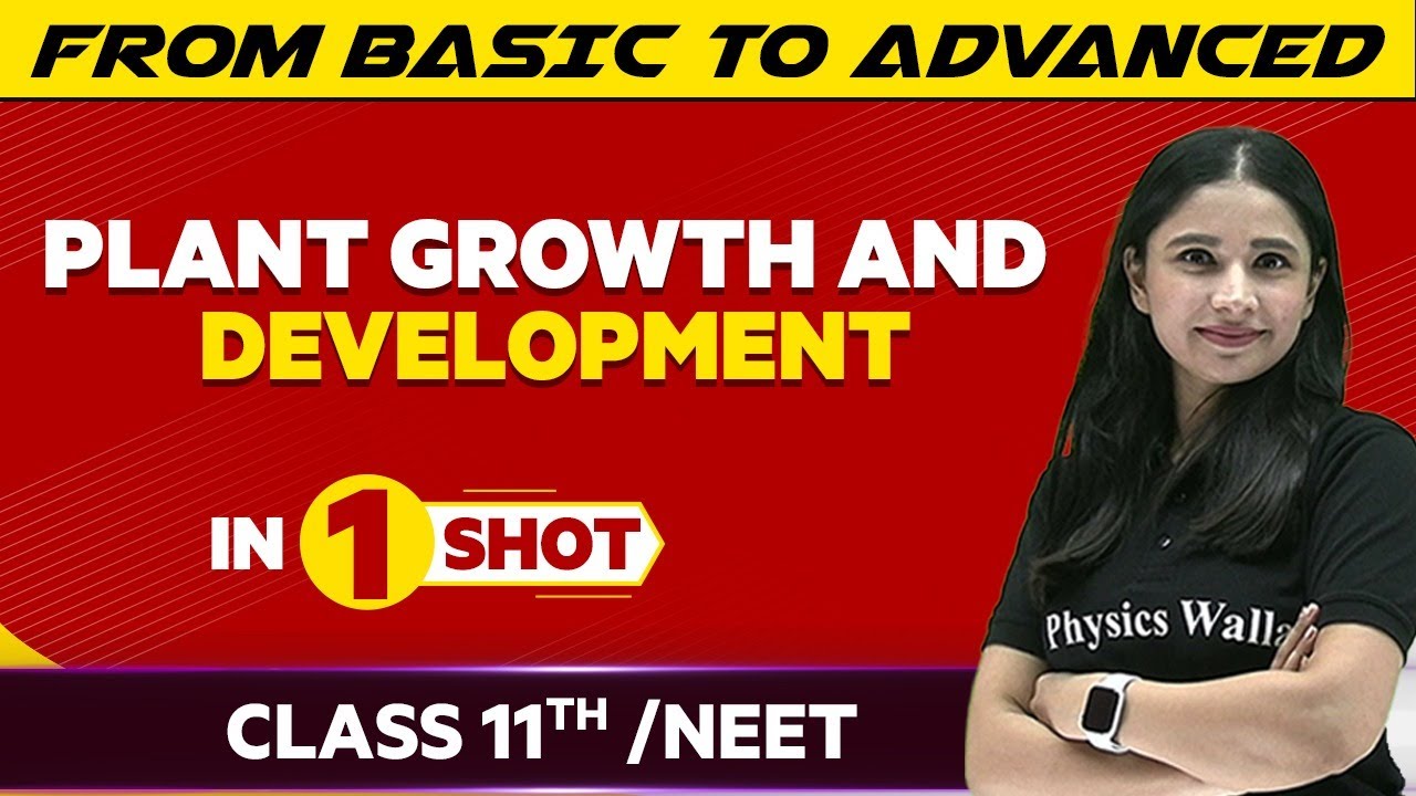 Plant growth and Development In One Shot - JEE/NEET/Class 11th Boards | Victory Batch