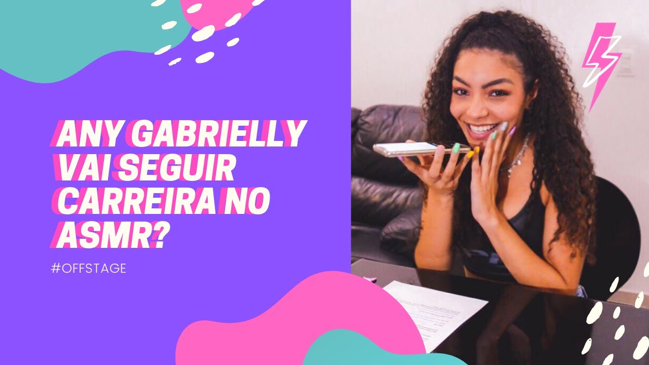 EXPLORANDO ASMR: ANY GABRIELLY FALA SOBRE CARREIRA, NOW UNITED E FUTURO