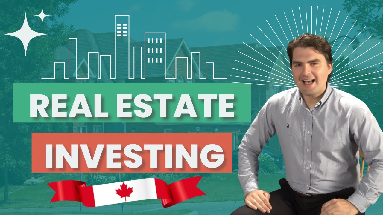 Canadian Real Estate Investing 101: How to Build Wealth in 2026