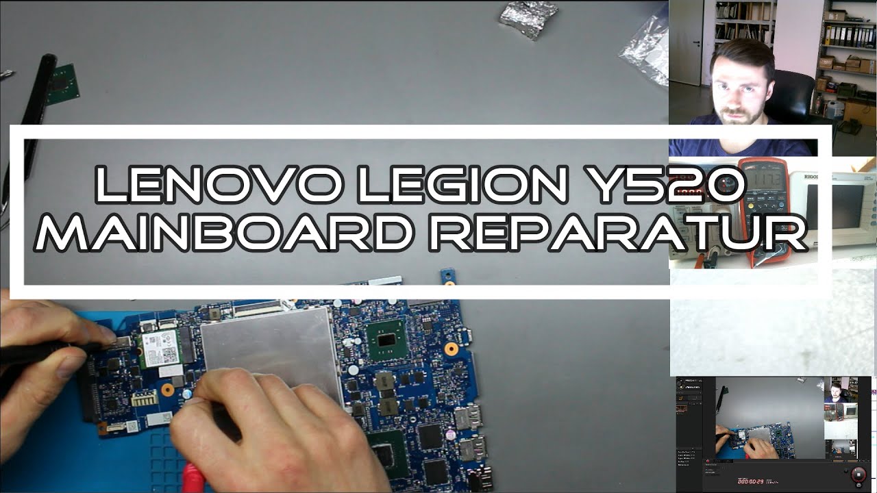 Lenovo Legion Y520 Mainboard Reparatur Repair NM-B191 Teil 1