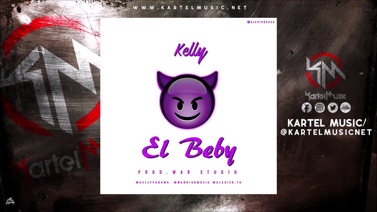 Kelly - El Beby (Audio Oficial)