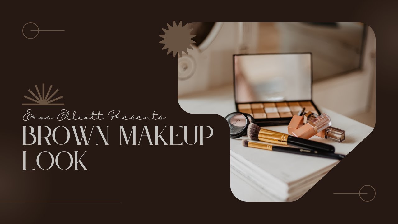Brown Makeup Look