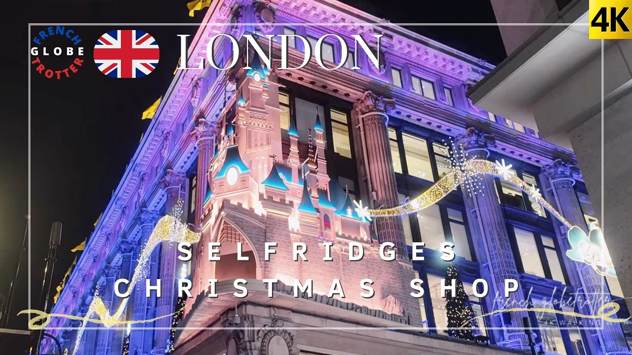 Selfridges x Disney Christmas Lights 2025 Walking Tour 4K 🇬🇧 London Luxury Shop➜  Window Displays