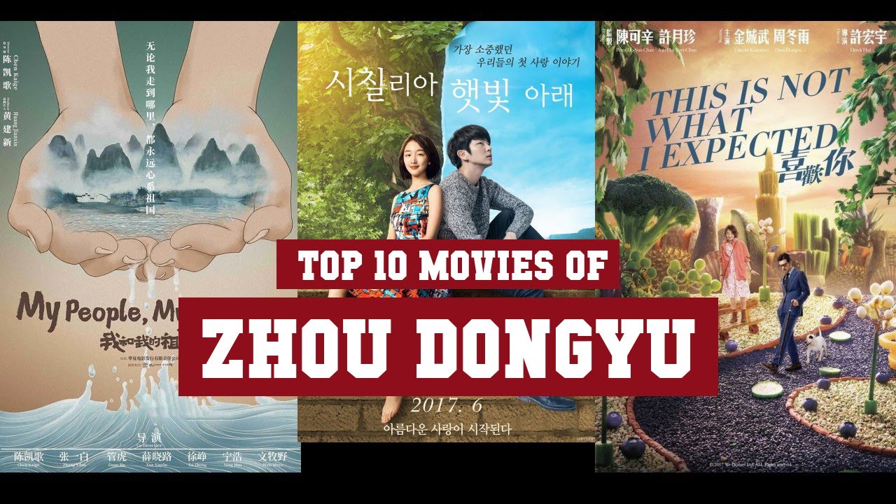 Zhou Dongyu Top 10 Movies | Best 10 Movie of Zhou Dongyu