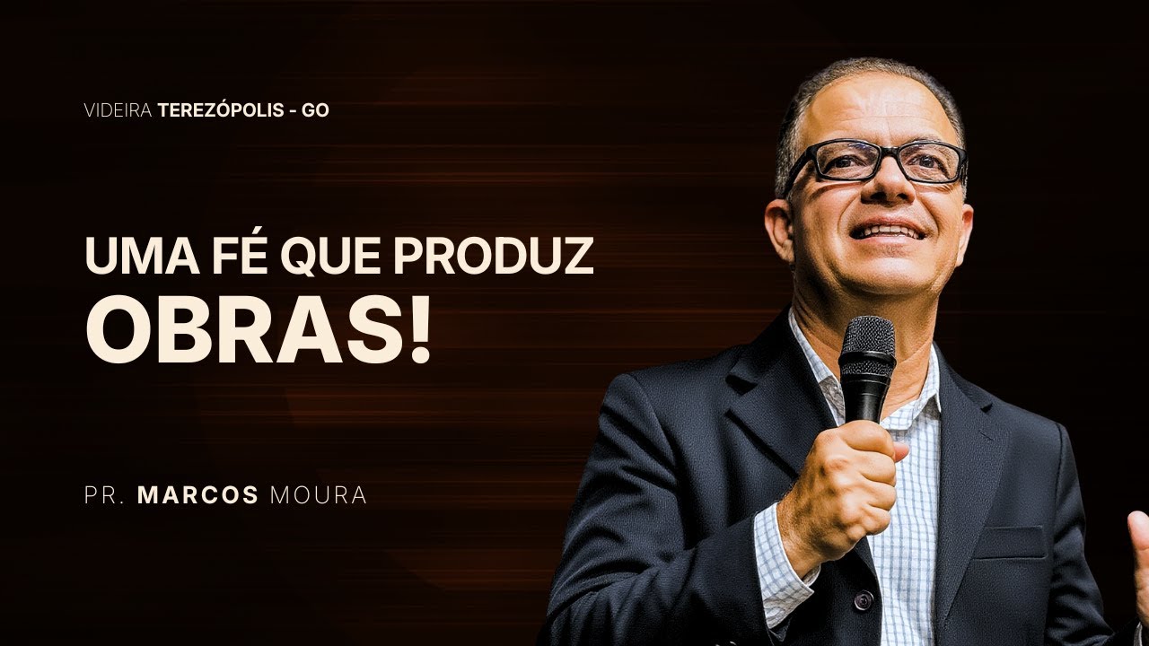 Uma fé que produz obras.