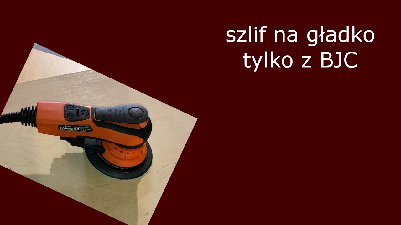 NaSzybko #14 - bezszczotkowa szlifierka mimośrodowa oscylacyjna BJC 5 / 150mm - podróbka Mirka Deros