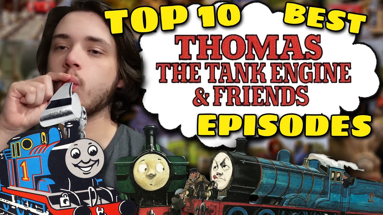 TOP 10 BEST Thomas the Tank Engine Episodes | ChacePlayz