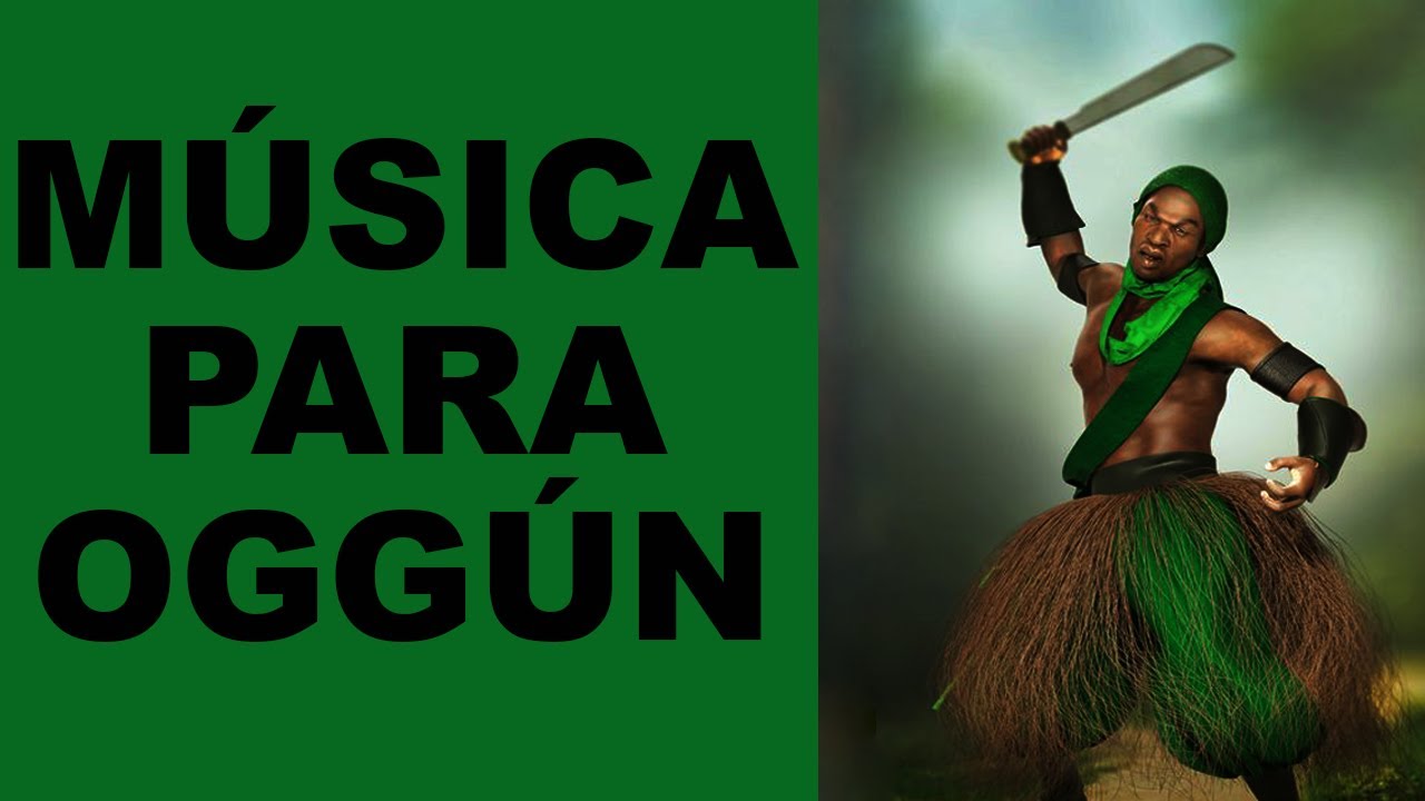 M&uacute;sica para Oggun 🌳 Gerrero Canto a Ogg&uacute;n 🔊 Canci&oacute;n Afrocubana religi&oacute;n Yoruba Musica Santera Cubana