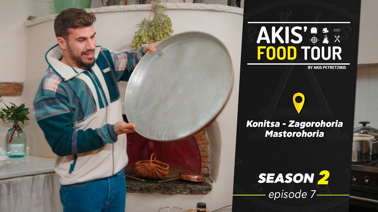 Akis' Food Tour - Konitsa / Zagorohoria / Mastorohoria - Episode 7 - Season 2