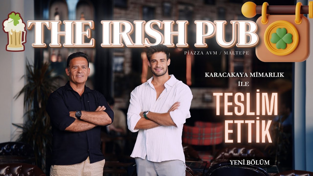 THE IRISH PUB x KARACAKAYA MİMARLIK neler yaptık ? Baştan sona uzun tanıtım