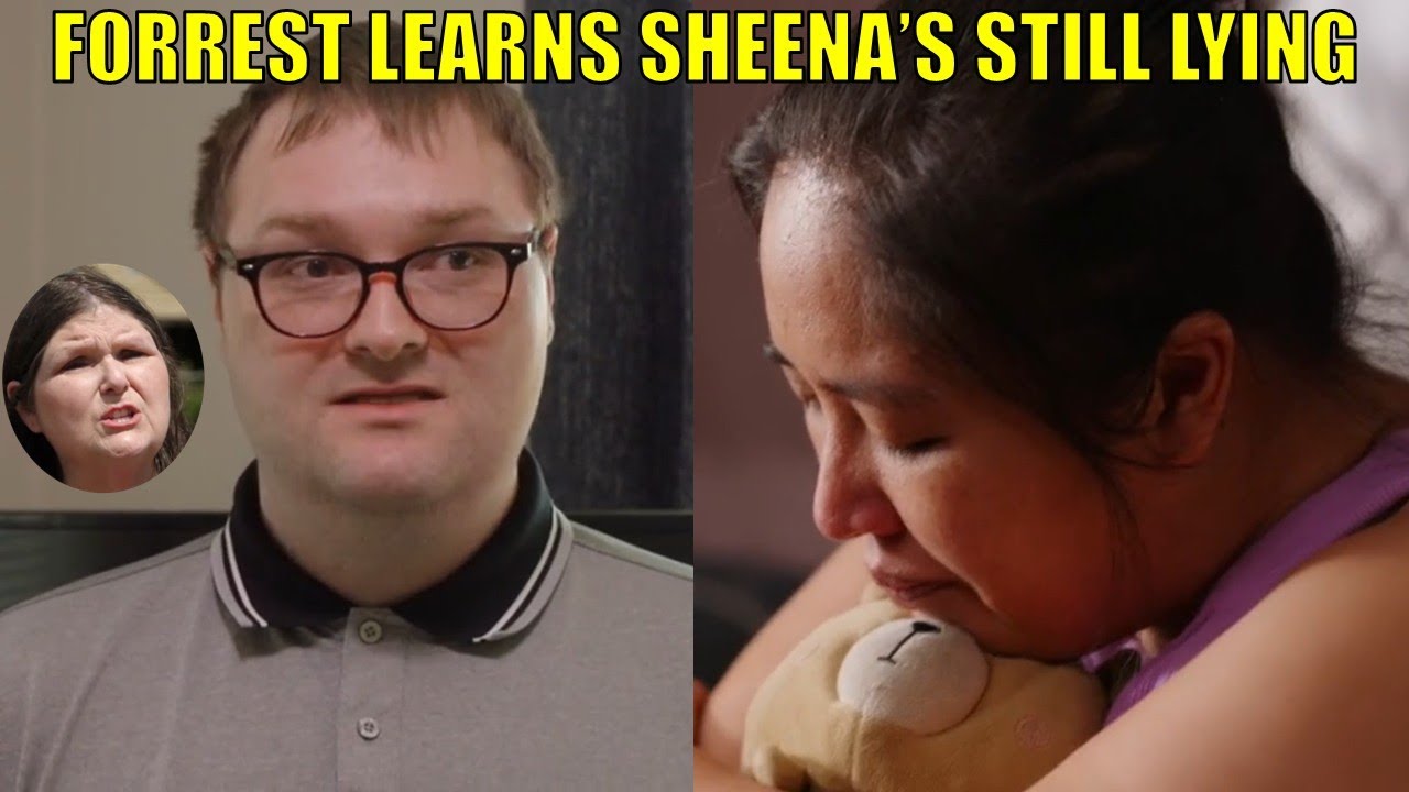 Sheena’s Lying to Forrest Again  | 90 DAY FIANCÉ RECAP
