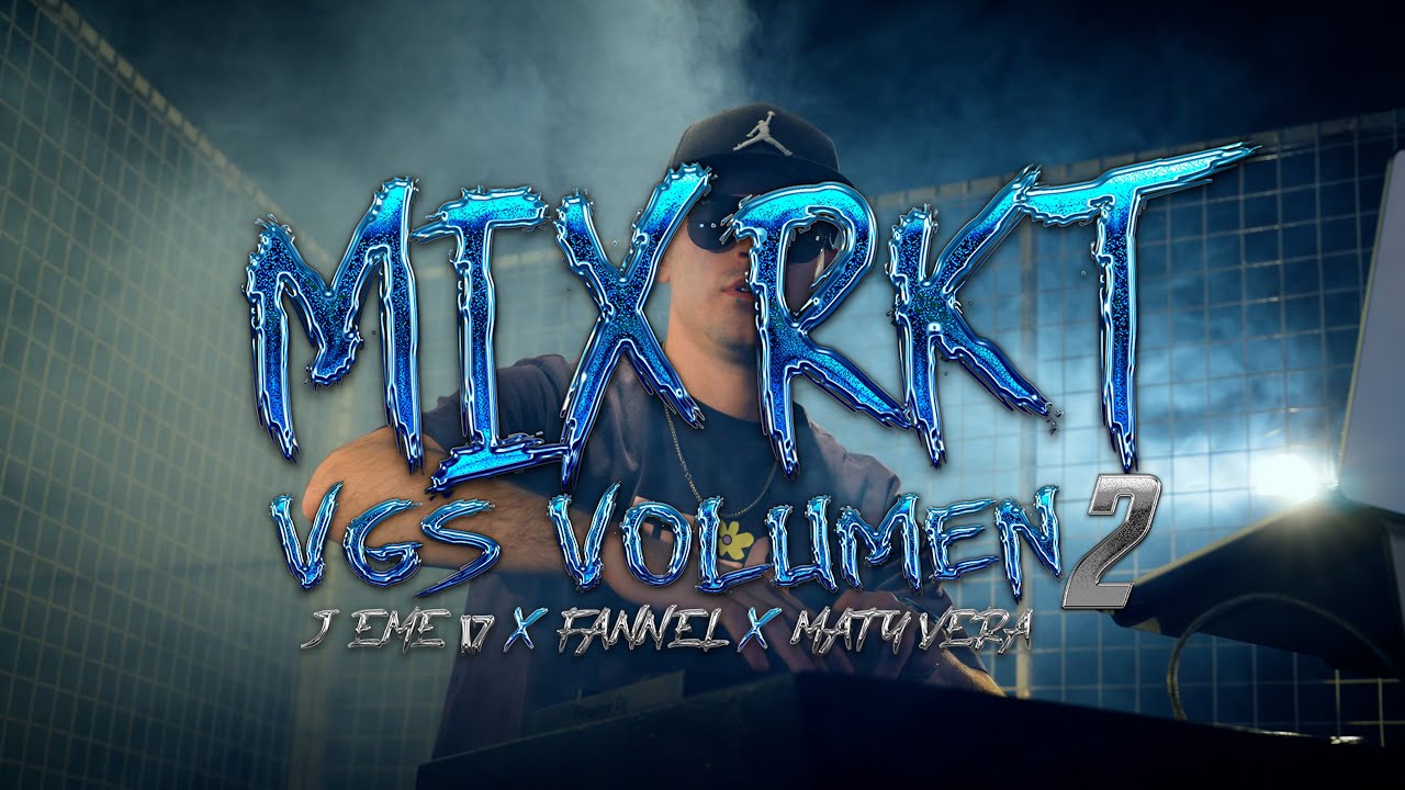 Fannel, Maty Vera, J eme 17 - MIX RKT VGS Volumen 2 (Video Oficial)