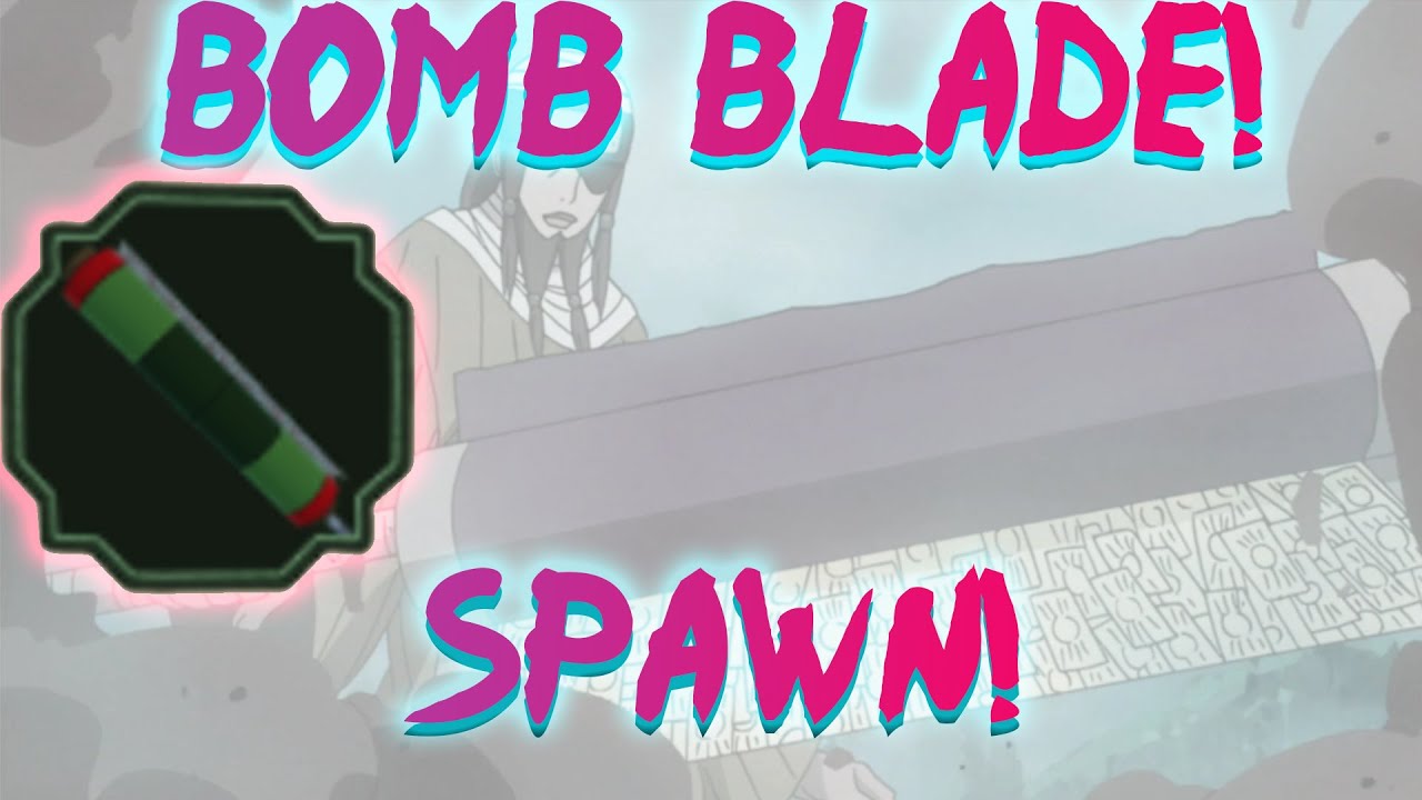 Shindo Life - Bomb Blade Spawn and Location!