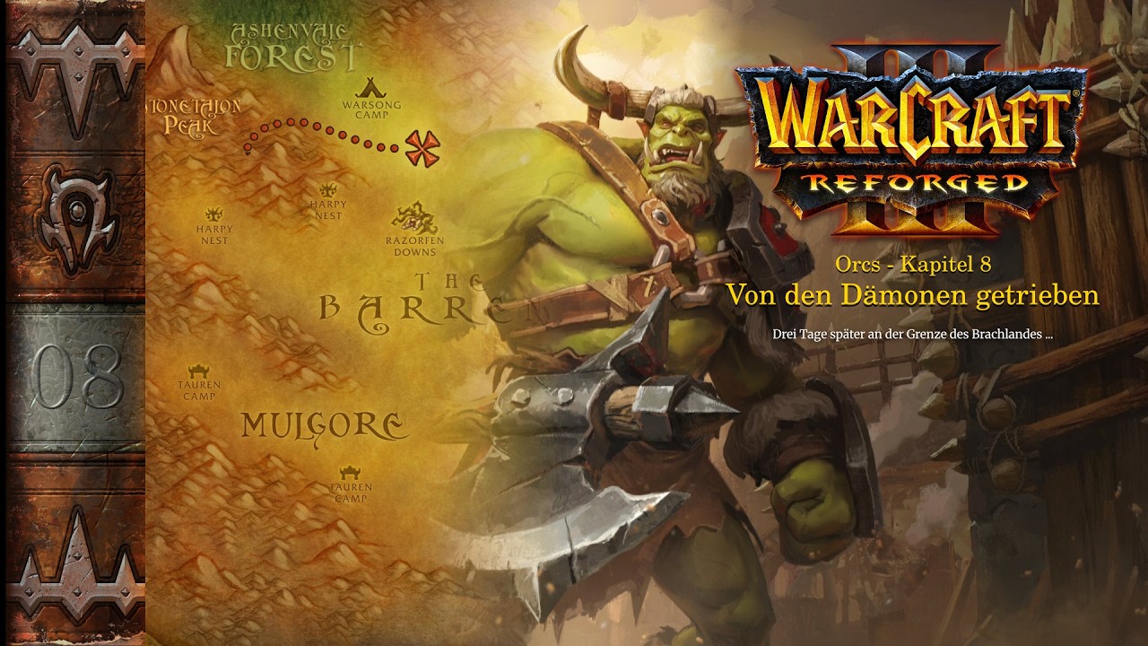 Warcraft III: Reforged Orcs #08 - Höllschreis Vermächtnis - Ohne Kommentar