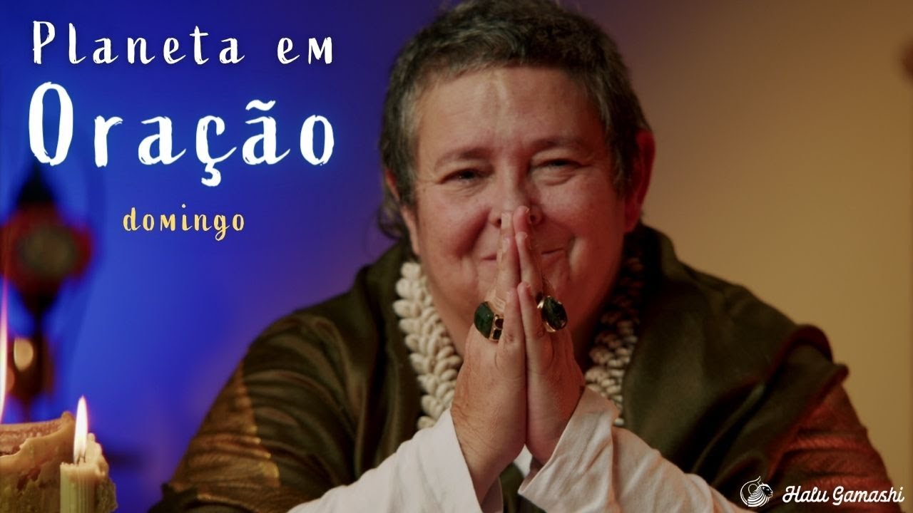 PLANETA EM ORAÇÃO - Transmissão de Cura e o Fogo Sagrado VERDE #1 - 03/03 20h00