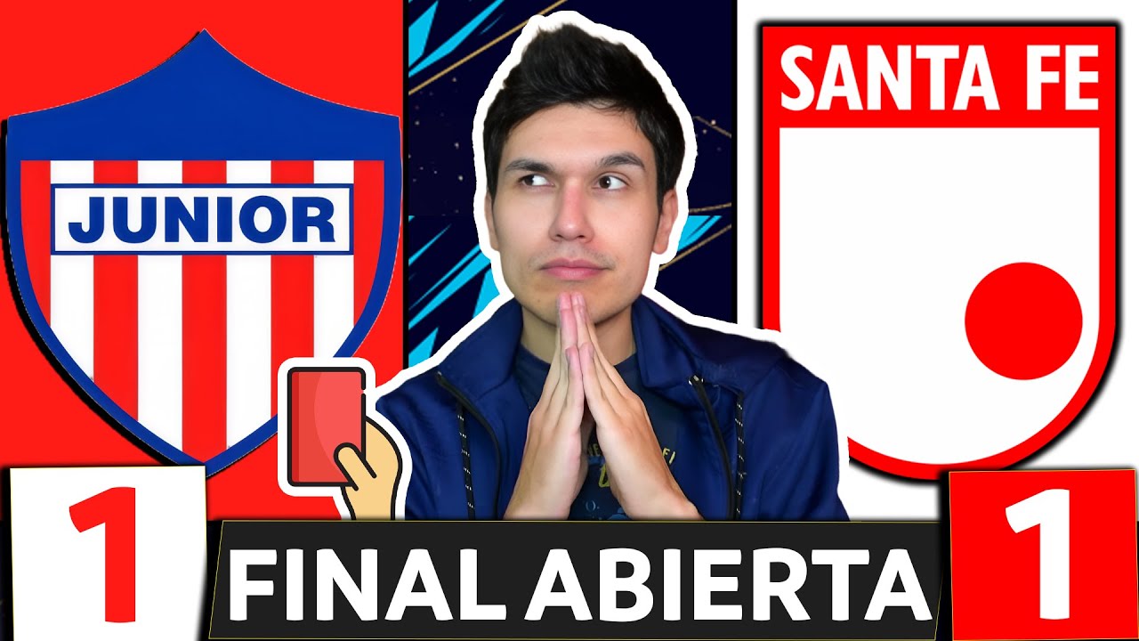 JUNIOR 1 SANTA FE 1🔥IDA SUPERLIGA BETPLAY 2026👉 PAREJITO y PELEADO: LA VUELTA SERÁ LINDA