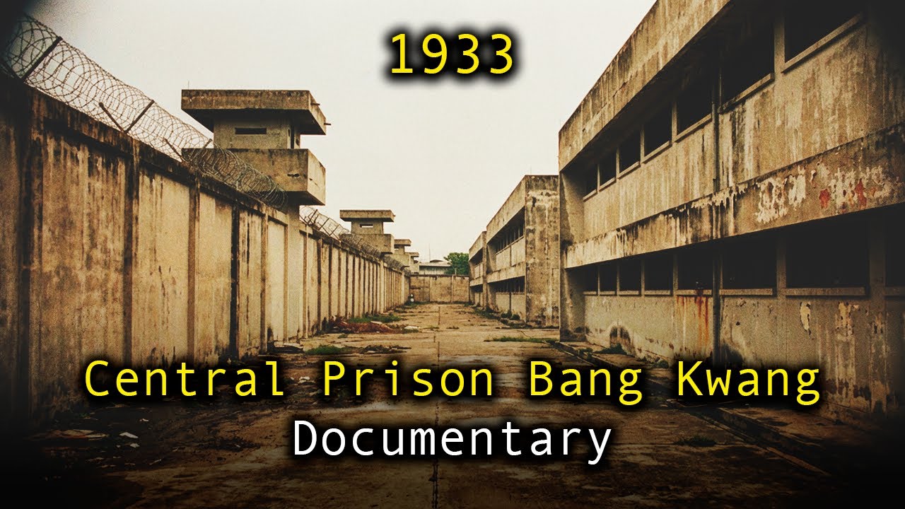 The Dark Story Behind Bang Kwang Central Prison: Thailand's Most Disturbing Prison