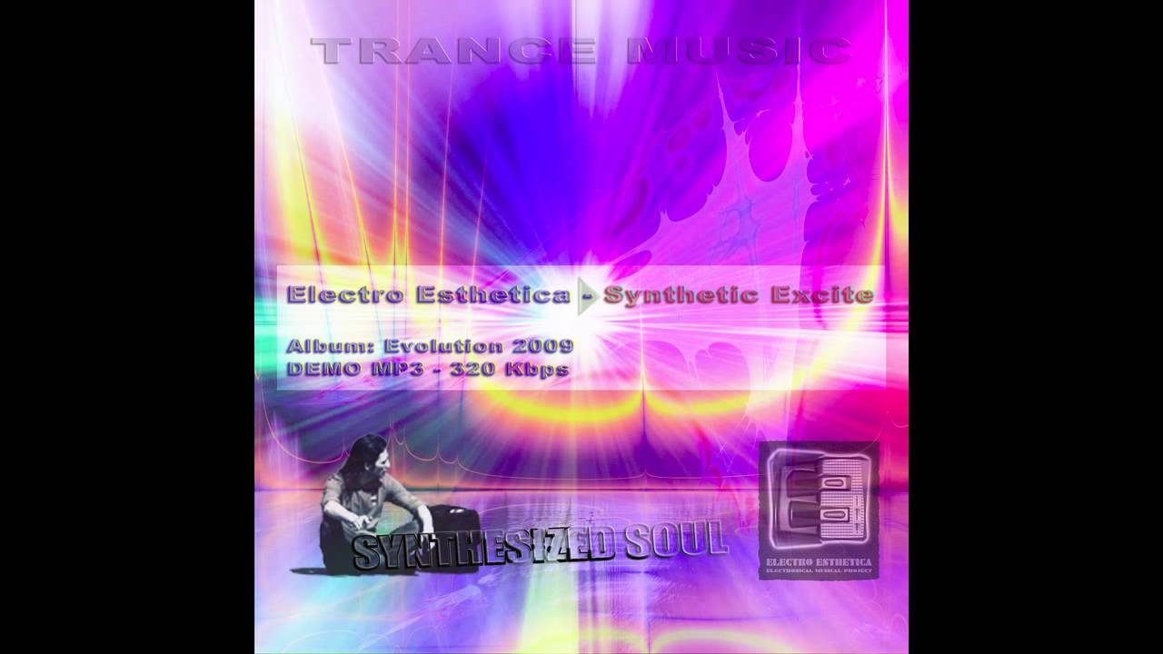Electro Esthetica - Synthetic Excite