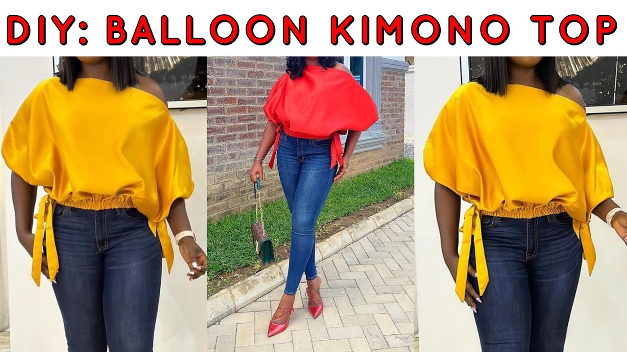 How to Cut and Sew a Balloon Kimono Top /DIY/ Balloon Blouse /Kimono Top /Beginners friendly