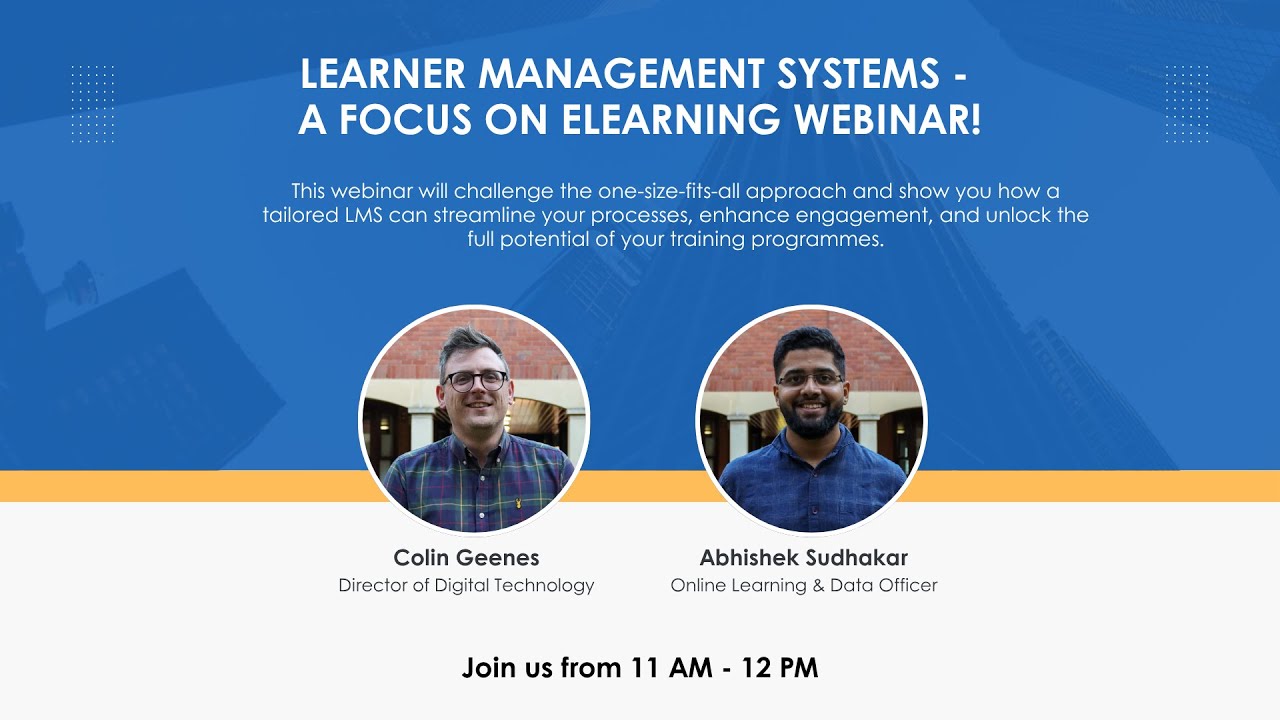 Learner Management Systems: A focus on eLearning - Webinar Recording