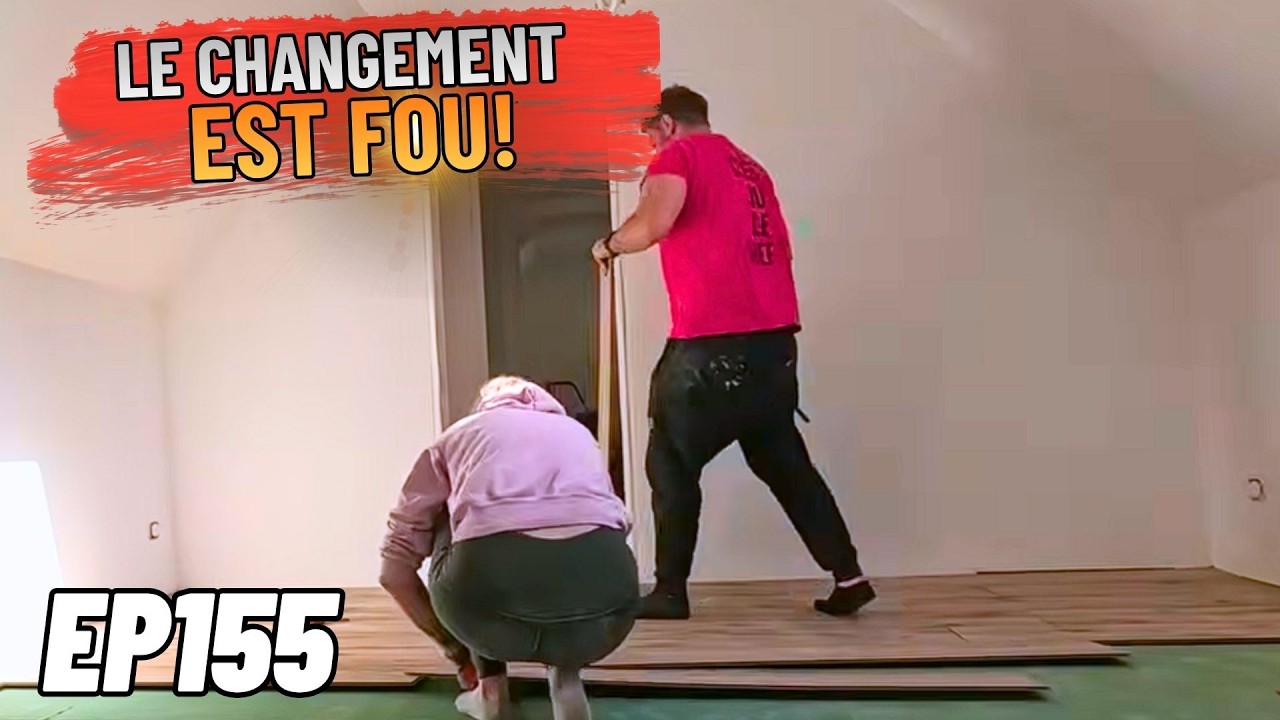 EP 155 L&rsquo;&Eacute;TAGE CHANGE COMPL&Egrave;TEMENT AVEC LE PARQUET !