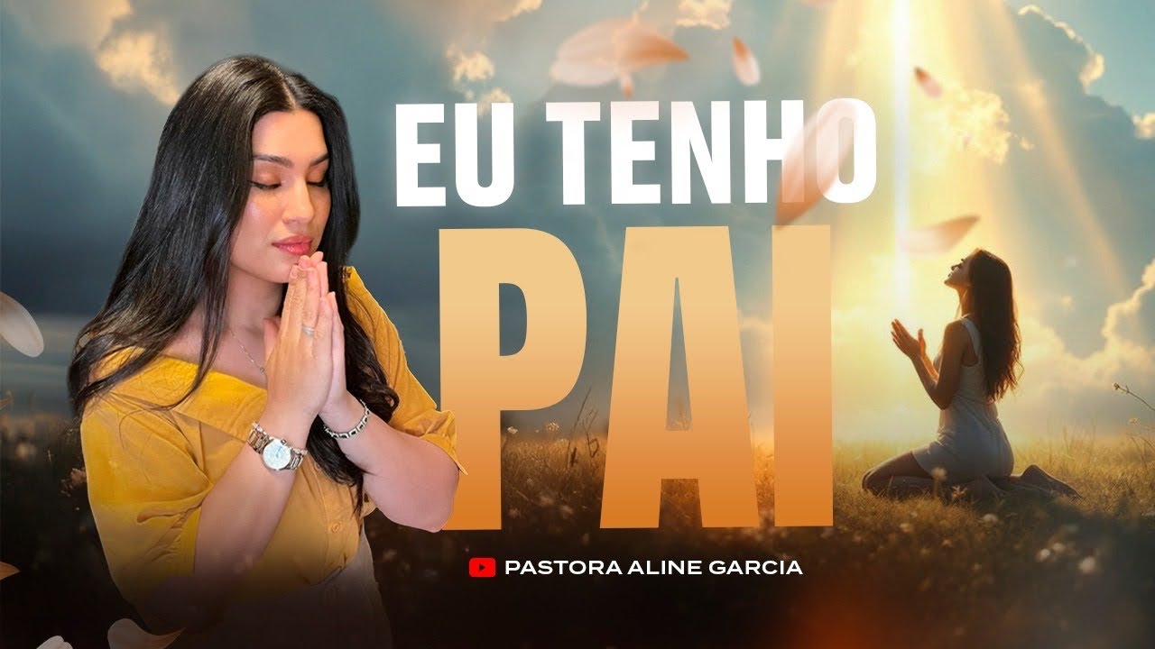 04/11 EU TENHO PAI 🙏🏻