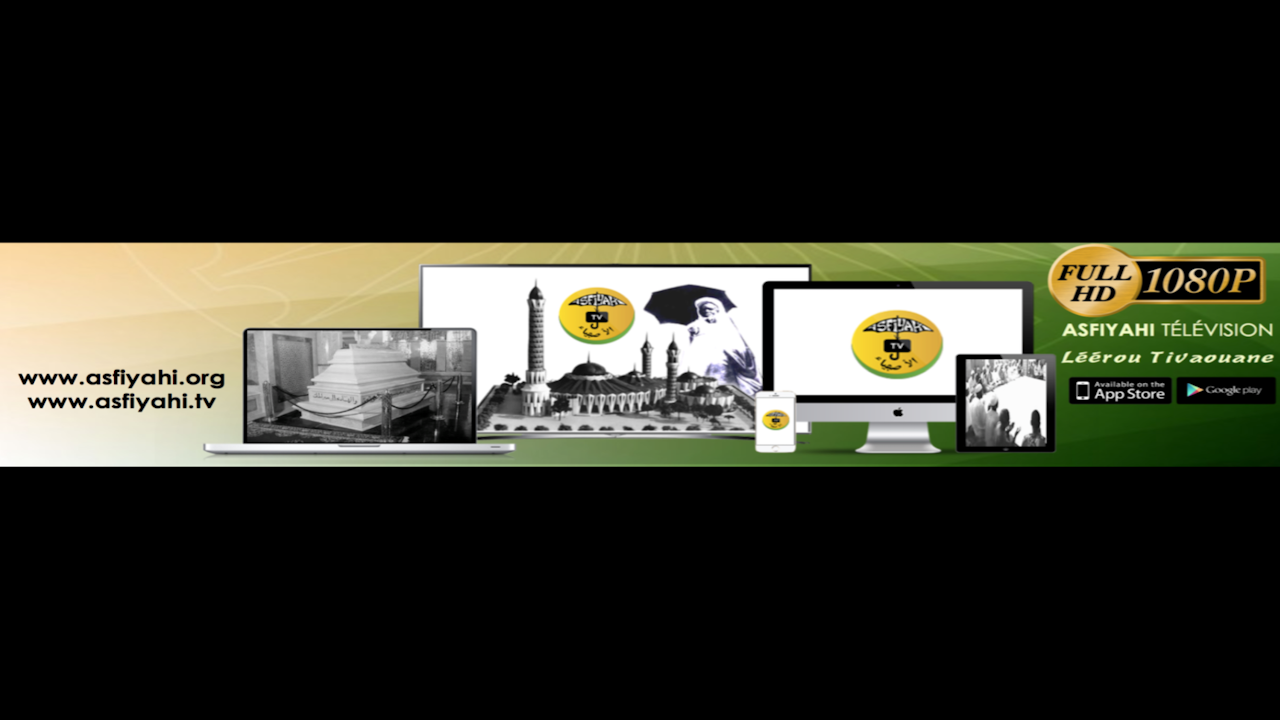 SPECIAL KORITE SUR ASFIYAHI FM | LE TOUR DES SERMONS