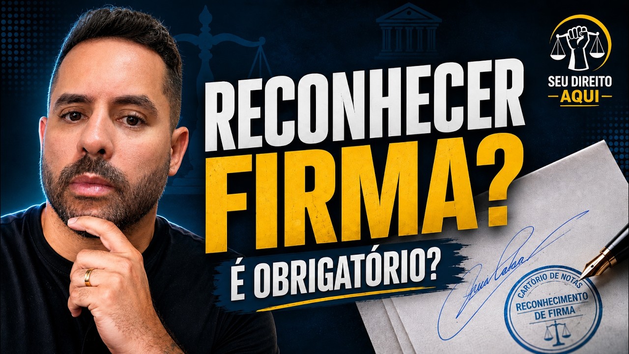 RECONHECIMENTO DE FIRMA EM CONTRATO É OBRIGATÓRIO?
