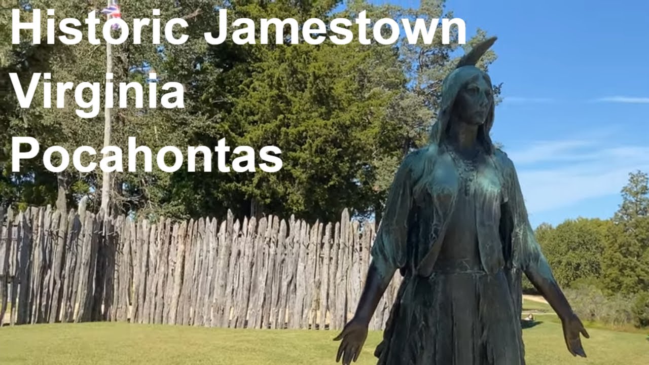 Travel Historic Jamestown site Pocahontas Williamsburg VA Virginia 4K