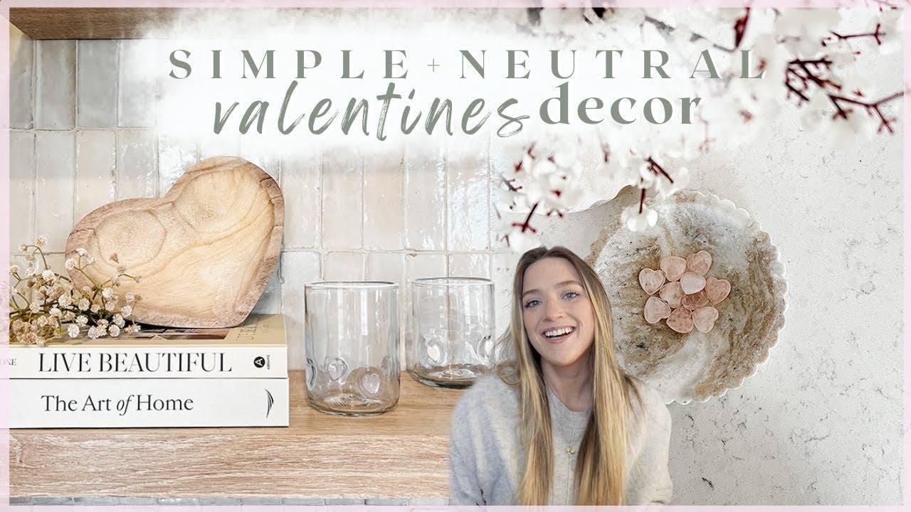 NEUTRAL VALENTINES DECOR for 2024 // pottery barn inspired decor from amazon & homegoods / HAUL