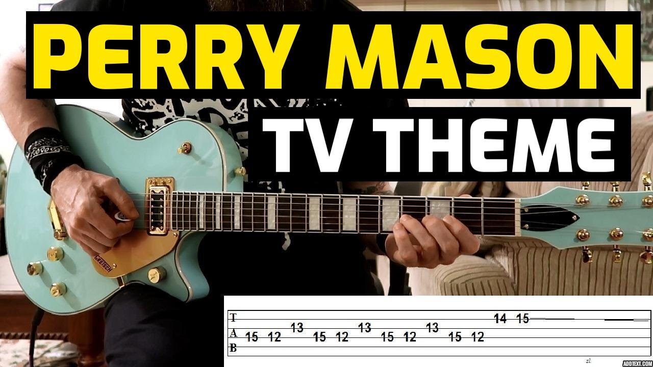 Perry Mason [TV Theme] - with tabs & chords