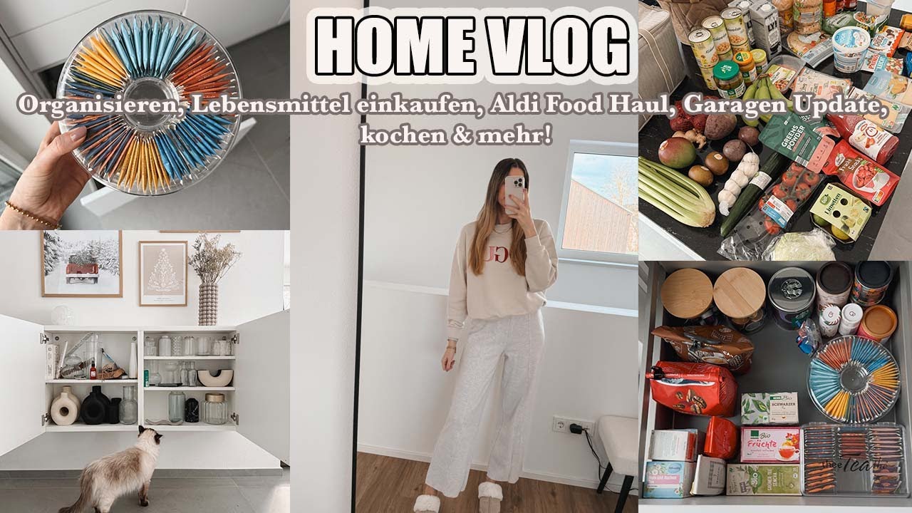 Organisieren, Lebensmittel einkaufen, Aldi Food Haul, Garagen Update, kochen & mehr! I Stefanie Le