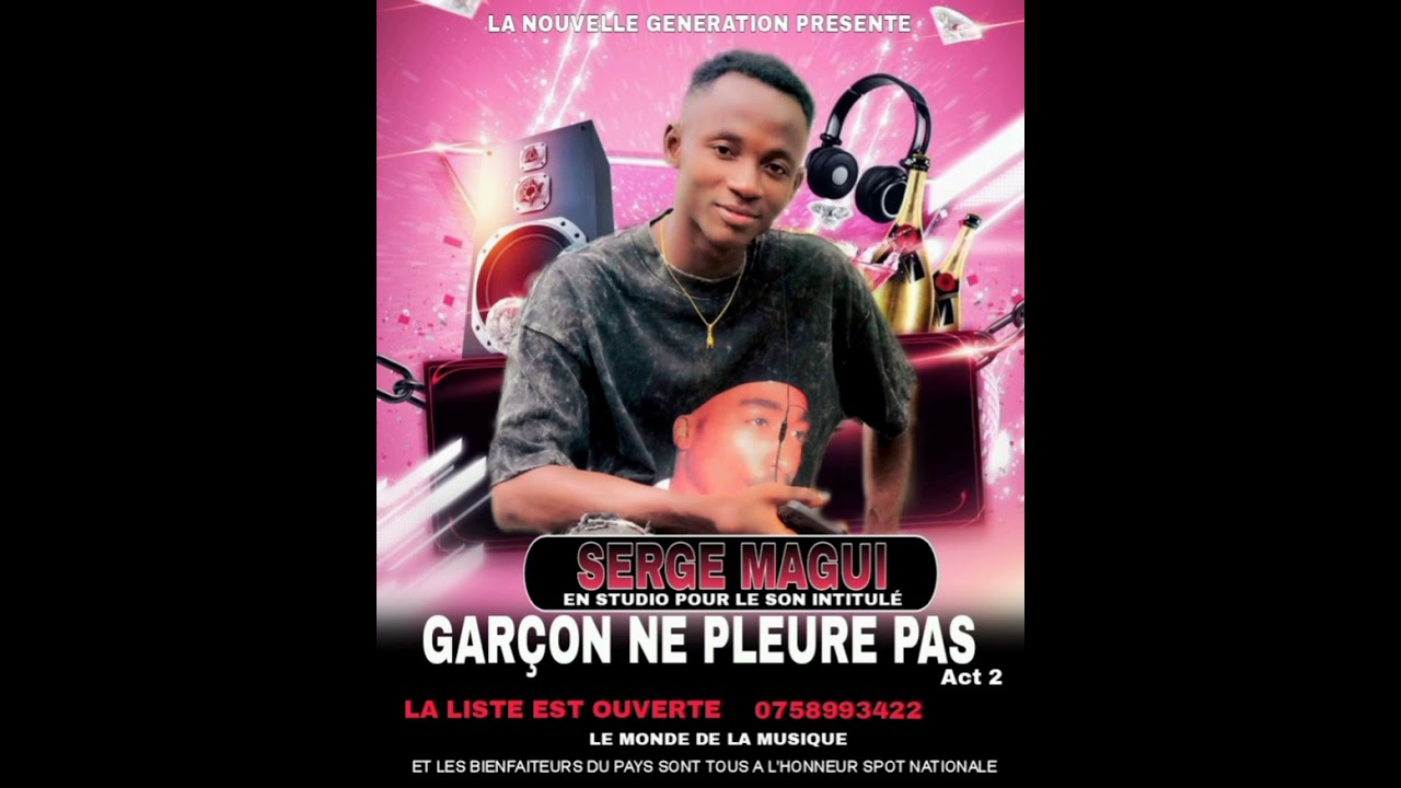 Serge Magui feat lelifa _-_ Garçon ne pleure pas Act 2