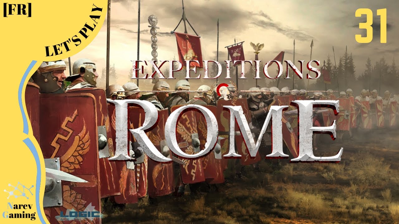 Expeditions Rome [FR] #31 : Faire tomber les ponts.