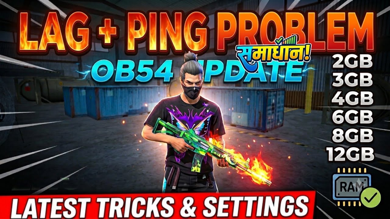 Free Fire OB54 Lag + High Ping Problem Solve! ✅ How To Fix Lag In Free Fire After New Update#Satting
