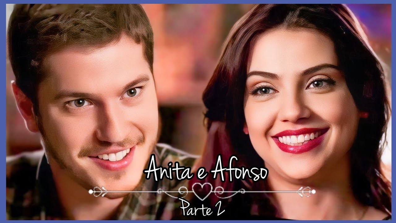 A HISTÓRIA DE ANITA E AFONSO PARTE 2 | 2° TEMPORADA (Comentada).
